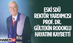 Prof. Dr. Gültekin Rodoklu Hayatını Kaybetti