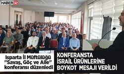 Isparta İl Müftülüğü "Savaş, Göç ve Aile" konferansı düzenledi