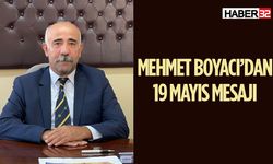 Mehmet Boyacı’dan 19 Mayıs mesajı