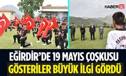 Eğirdir'de Nefes Kesen 19 Mayıs Gösterileri