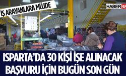 "İŞ KUR İsparta, Toplu İş İlanı 30 Paketleme İşçisi Aranıyor