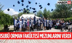 ISUBÜ Orman Fakültesi mezunlarını verdi