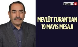 Mevlüt Turan’dan 19 Mayıs mesajı