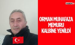 Orman Muhafaza Memuru Kalbine Yenildi