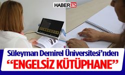 SDÜ'den görme engelli bireyler için önemli proje