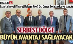 Isparta, Serbest Bölge Projesine Odaklandı