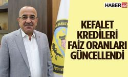 Kefalet kredileri faiz oranları güncellendi