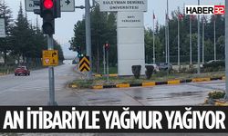 Isparta'ya Yağmur Yağdı