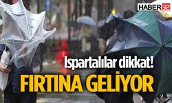 Meteorolojiden Isparta’ya fırtına uyarısı