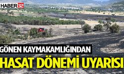 Gönen Kaymakamlığı’ndan muhtarlara hasat dönemi uyarısı