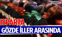 Isparta, Hakim ve Savcıların en çok tercih ettiği iller arasında