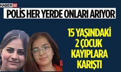 15 Yaşlarındaki Kuzenler Kayboldu Herkes Onları Arıyor