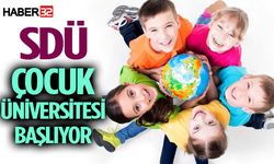 “SDÜ Çocuk Üniversitesi” Başlıyor