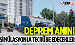 Deprem anını simülasyonla tecrübe edecekler