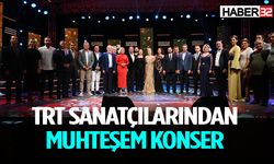 TRT sanatçılarından muhteşem konser