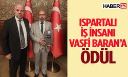 Ispartalı İş İnsanı Vasfi Baran’a ödül