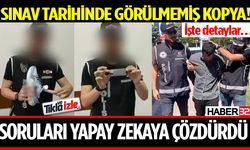 Yapay zeka kullanarak sınavda kopya çekerken yakalandı