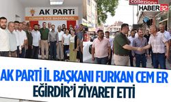 AK Parti İl Başkanı Furkan Cem Er, Eğirdir Ziyaretinde