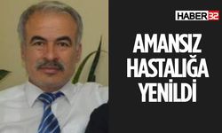 Ziraat Mühendisi Amansız Hastalığa Yenik Düştü