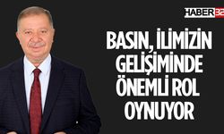 Basın İlimizin Gelişiminde Önemli Rol Oynuyor