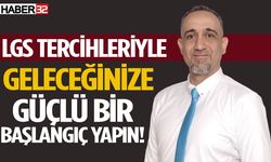 LGS Tercihleriyle Geleceğinize Güçlü Bir Başlangıç Yapın!