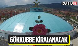 Gökkubbe Kongre ve Fuar Merkezi  kiralama ihalesi 23 Temmuz’da yapılacak