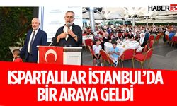 Ispartalılar İstanbul'da Buluştu