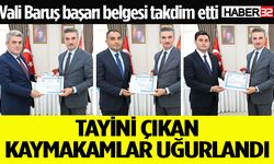 Tayini çıkan Kaymakamlar uğurlandı