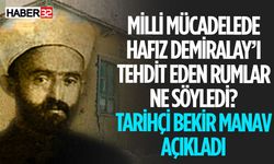 Hafız Demiralay'ı Tehdit Eden Rumlar