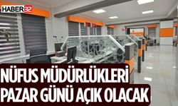 Isparta'da Nüfus Müdürlükleri Pazar Günü Açık Olacak