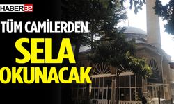 Isparta’da Tüm Camilerden Sela Okunacak