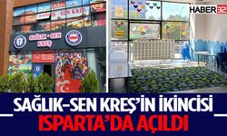 Sağlık-Sen Kreş’in İkincisi Isparta’da Açıldı