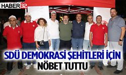 SDÜ Demokrasi Şehitleri İçin Nöbet Tuttu