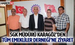 SGK Müdürü Karagöz’den Tüm Emekliler Derneği’ne ziyaret