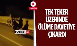 Tek Teker Üzerinde Ölüme Meydan Okudu