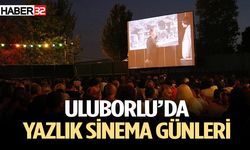 Uluborlu’da yazlık sinema günleri