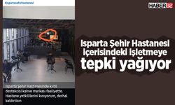 Şehir Hastanesi içerisindeki işletmeye tepki yağıyor