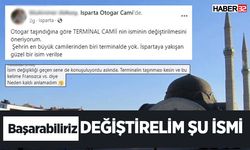 Terminal Caminin İsminin Değişmesi Tartışılıyor