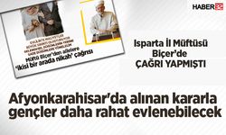 Afyonkarahisar'da gençler daha rahat evlenebilecek