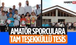 Amatör Sporculara Tam Teşekküllü Tesis