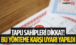 Tapuda Yapılan Bu Dolandırıcılığa Dikkat