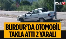 Burdur’da Takla Atan Otomobildeki 2 Kişi Yaralandı