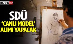 SDÜ Canlı Model Alımı Yapacak