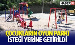 Çocukların Oyun Parkı İsteği Yerine Getirildi