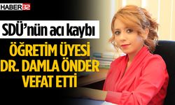 SDÜ’lü Öğretim Üyesi yaşamını yitirdi