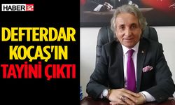 Defterdar Koçaş'ın tayini çıktı