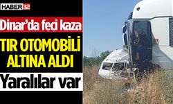 Dinar‘da Feci Kaza! Tır otomobili altına aldı