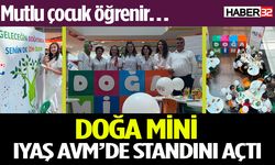 DOĞA MİNİ IYAŞ AVM’de Standını Açtı