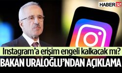 Instagram yasağı kalkacak mı? Bakan Uraloğlu’ndan açıklama