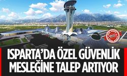 Isparta'da Özel Güvenlik Talebi Yüzde 300 Arttı